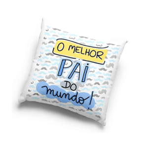 Almofada Temática Decorativa lembranças dia dos pais